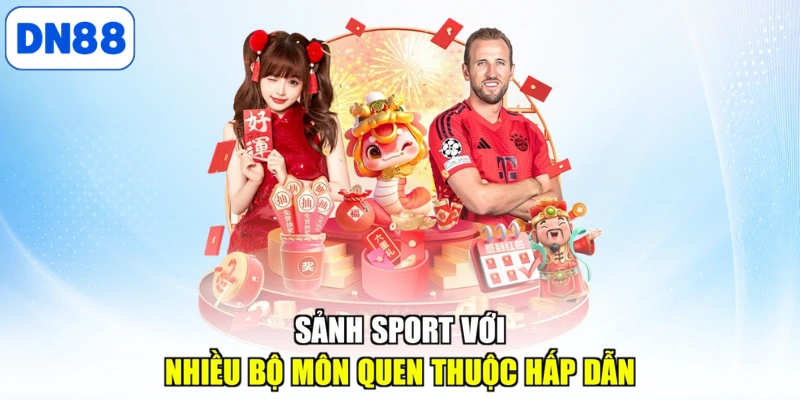 Sảnh sport với nhiều bộ môn quen thuộc hấp dẫn